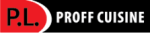 P.L.Proff Cuisine